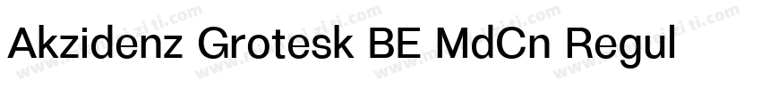 Akzidenz Grotesk BE MdCn Regular字体转换